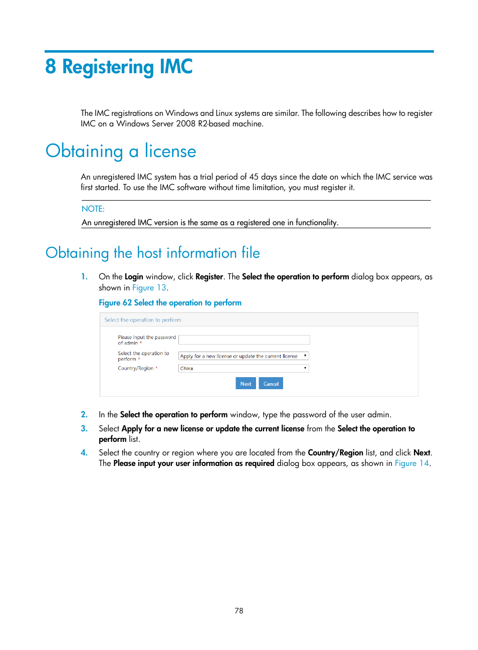 8 registering imc, Obtaining a license, Obtaining the host information file | H3C Technologies H3C Intelligent Management Center User Manual | Page 85 / 104