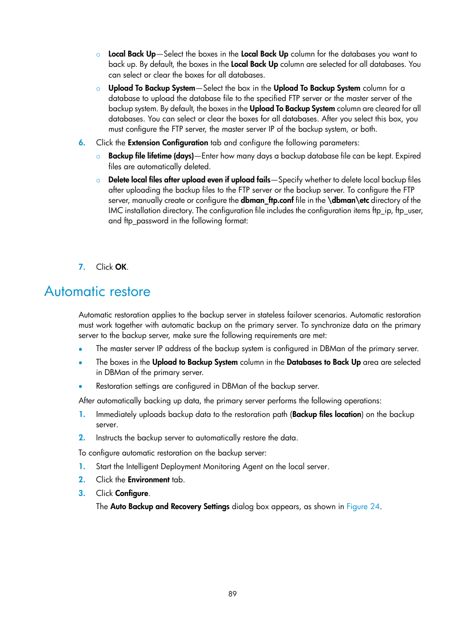 Automatic restore | H3C Technologies H3C Intelligent Management Center User Manual | Page 96 / 104