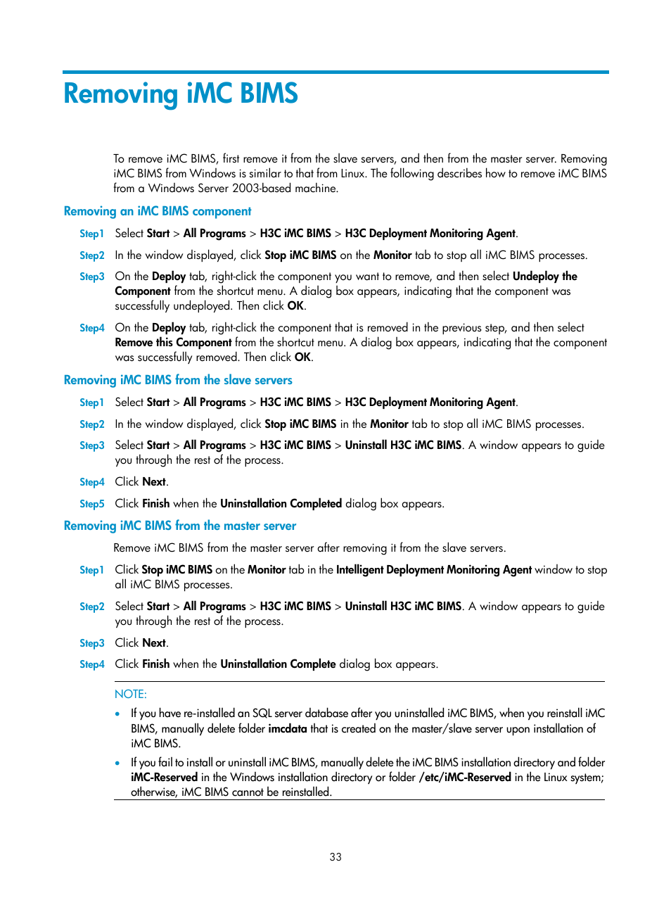 Removing imc bims, Removing an imc bims component, Removing imc bims from the slave servers | Removing imc bims from the master server | H3C Technologies H3C Intelligent Management Center User Manual | Page 38 / 50