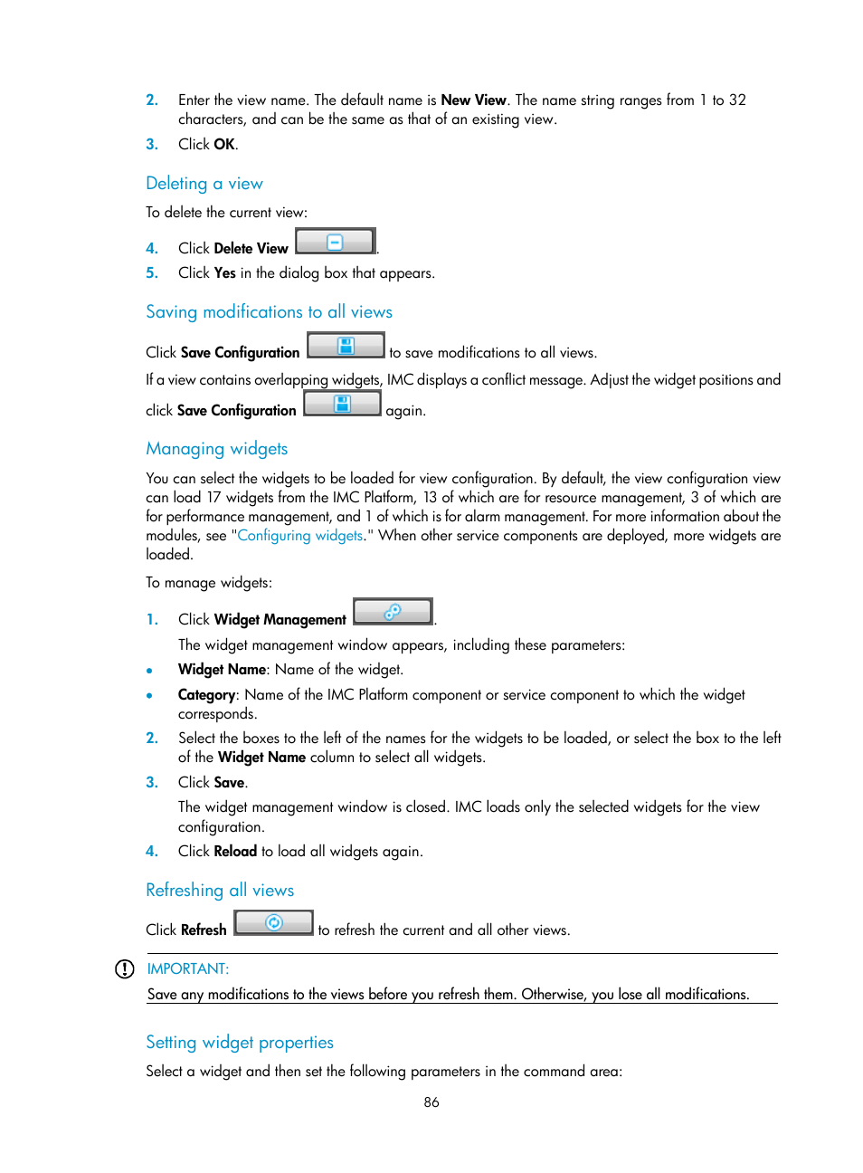 Deleting a view, Saving modifications to all views, Managing widgets | Refreshing all views, Setting widget properties | H3C Technologies H3C Intelligent Management Center User Manual | Page 100 / 1065