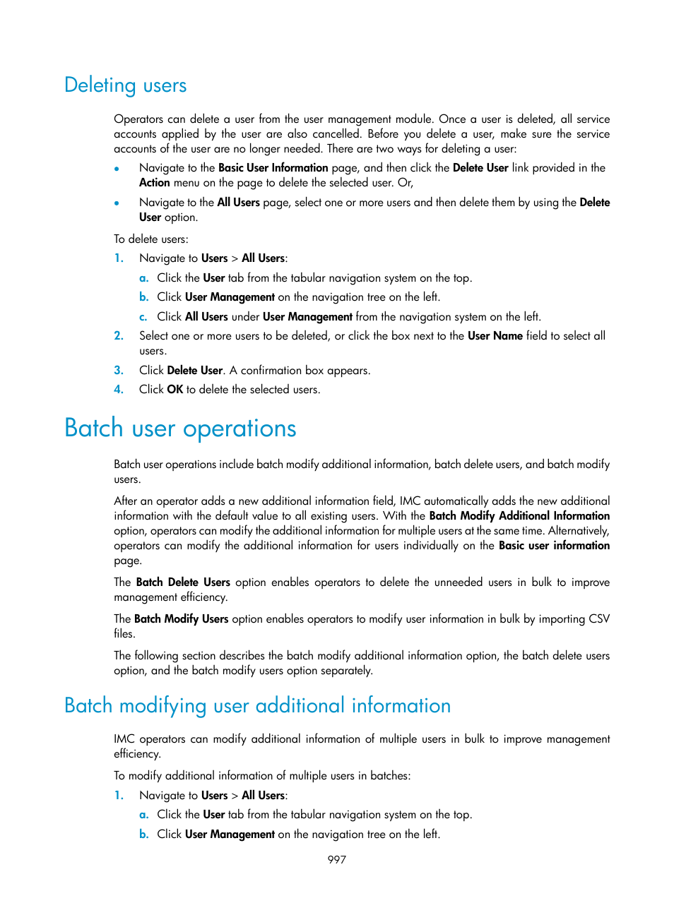 Deleting users, Batch user operations, Batch modifying user additional information | Batch modifying user, Additional information | H3C Technologies H3C Intelligent Management Center User Manual | Page 1011 / 1065
