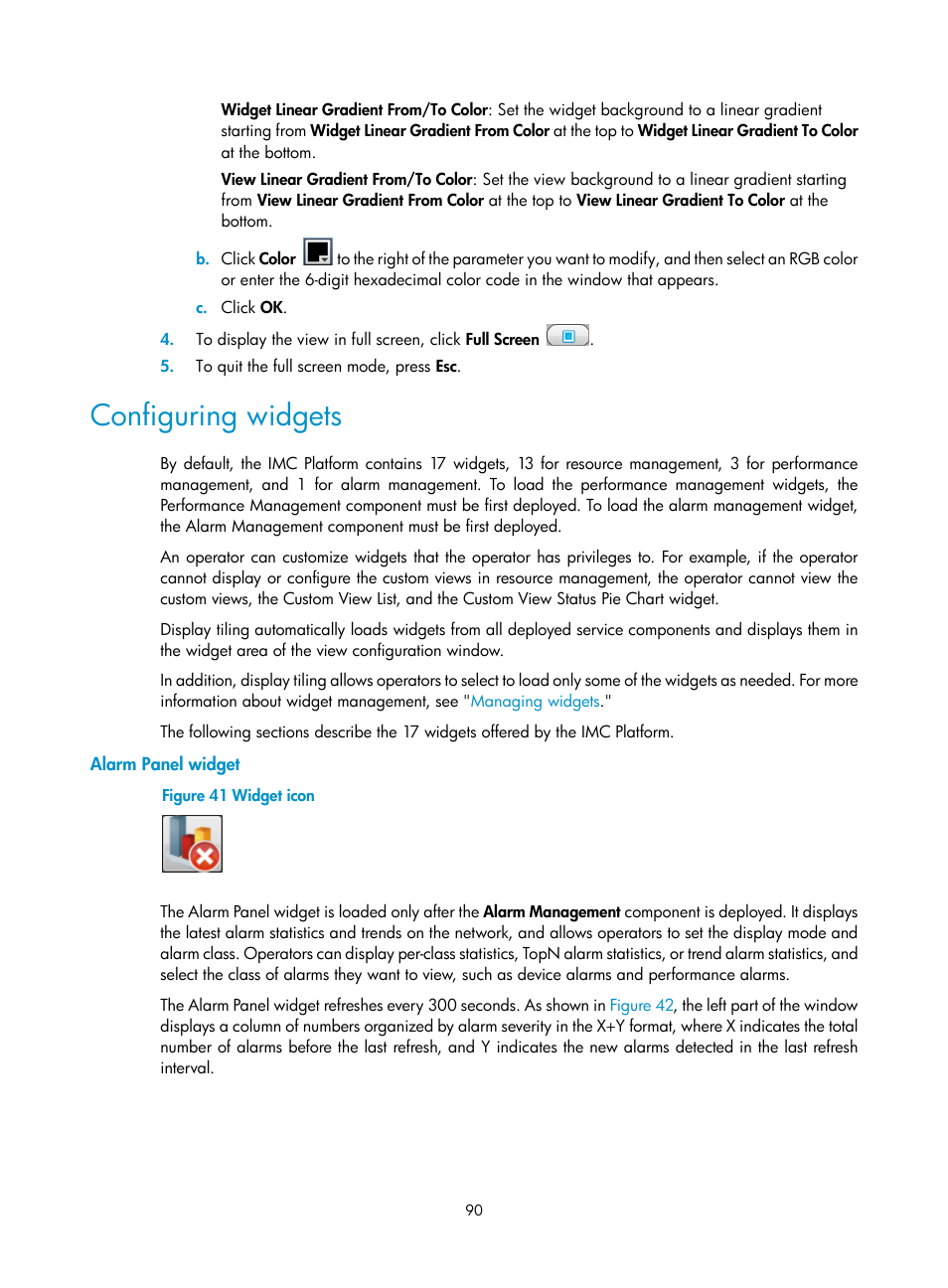 Configuring widgets, Alarm panel widget | H3C Technologies H3C Intelligent Management Center User Manual | Page 104 / 1065