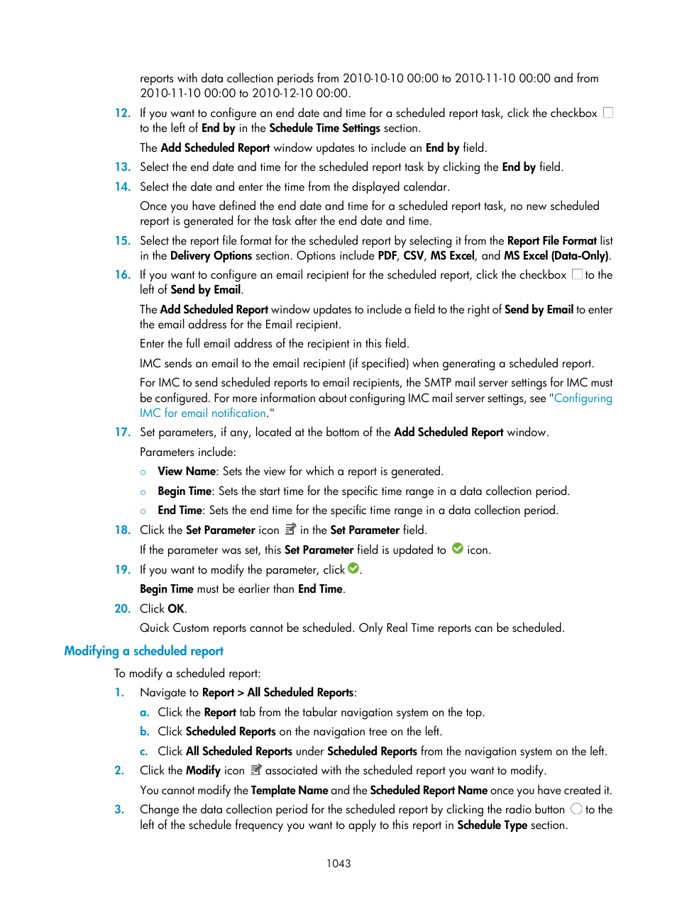 Modifying a scheduled report | H3C Technologies H3C Intelligent Management Center User Manual | Page 1057 / 1065