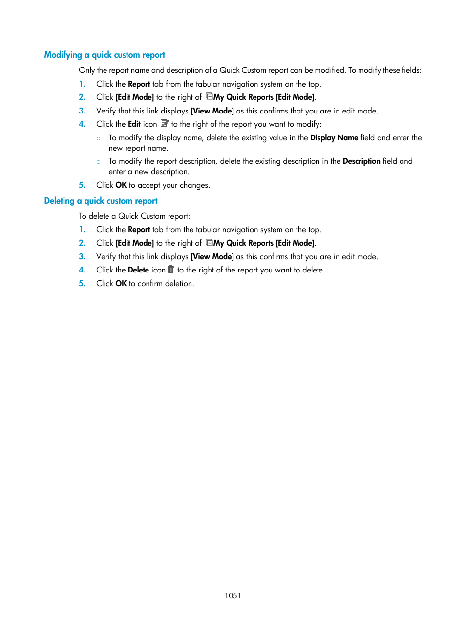 Modifying a quick custom report, Deleting a quick custom report | H3C Technologies H3C Intelligent Management Center User Manual | Page 1065 / 1065