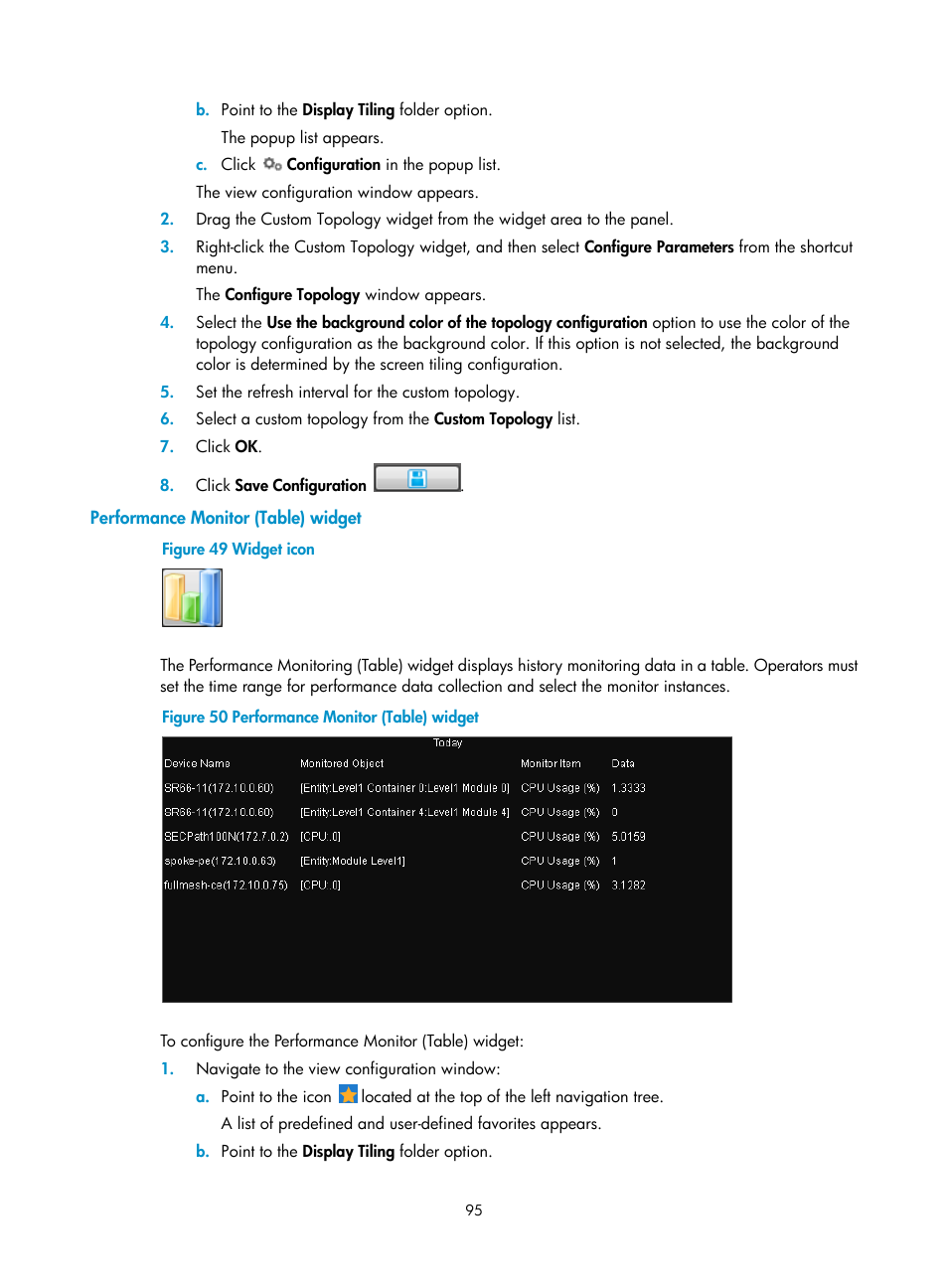 Performance monitor (table) widget | H3C Technologies H3C Intelligent Management Center User Manual | Page 109 / 1065