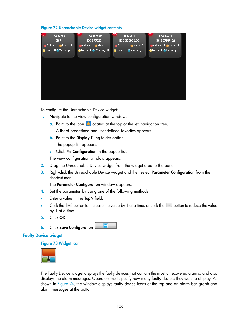 Faulty device widget | H3C Technologies H3C Intelligent Management Center User Manual | Page 120 / 1065