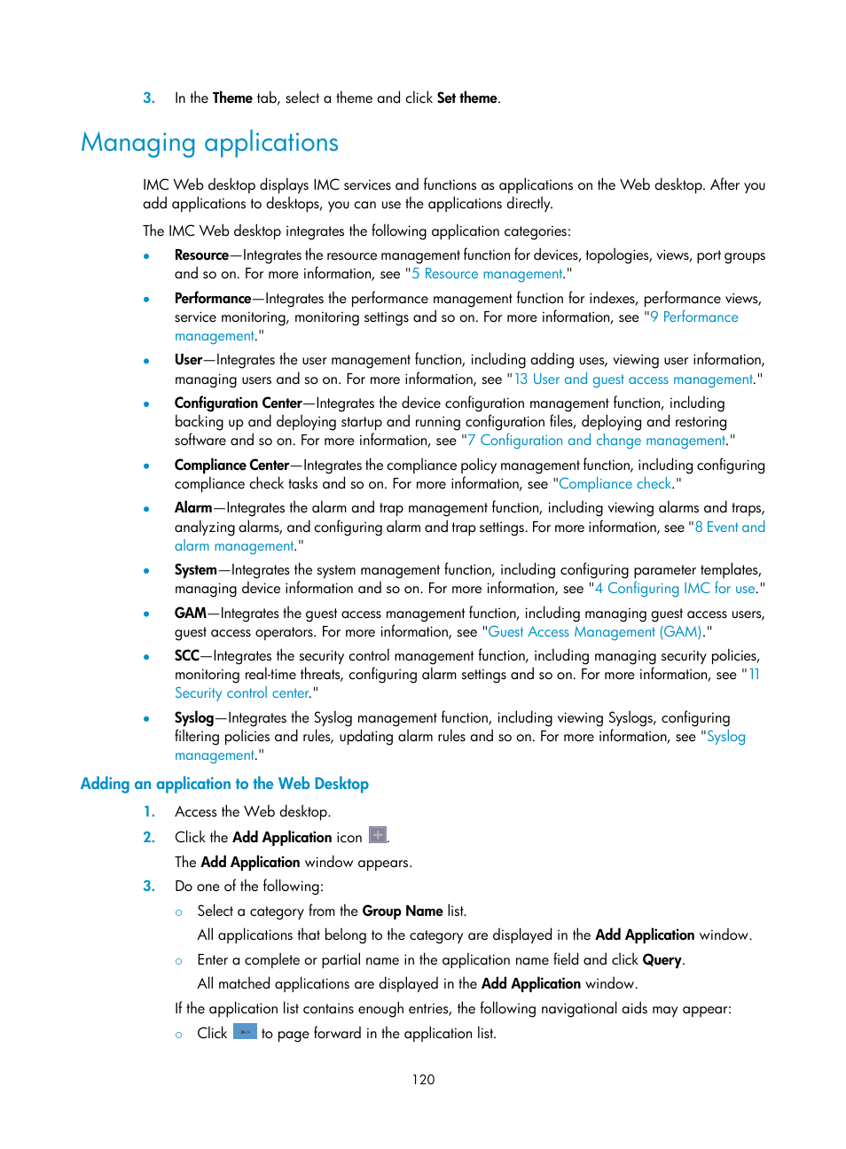 Managing applications, Adding an application to the web desktop | H3C Technologies H3C Intelligent Management Center User Manual | Page 134 / 1065