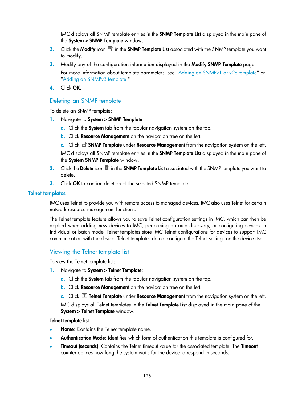 Deleting an snmp template, Telnet templates, Viewing the telnet template list | H3C Technologies H3C Intelligent Management Center User Manual | Page 140 / 1065