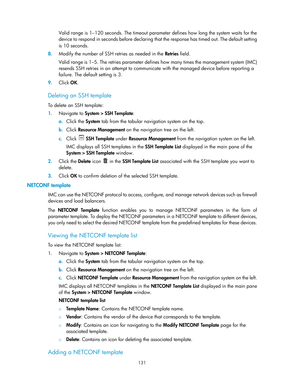 Deleting an ssh template, Netconf template, Viewing the netconf template list | Adding a netconf template | H3C Technologies H3C Intelligent Management Center User Manual | Page 145 / 1065