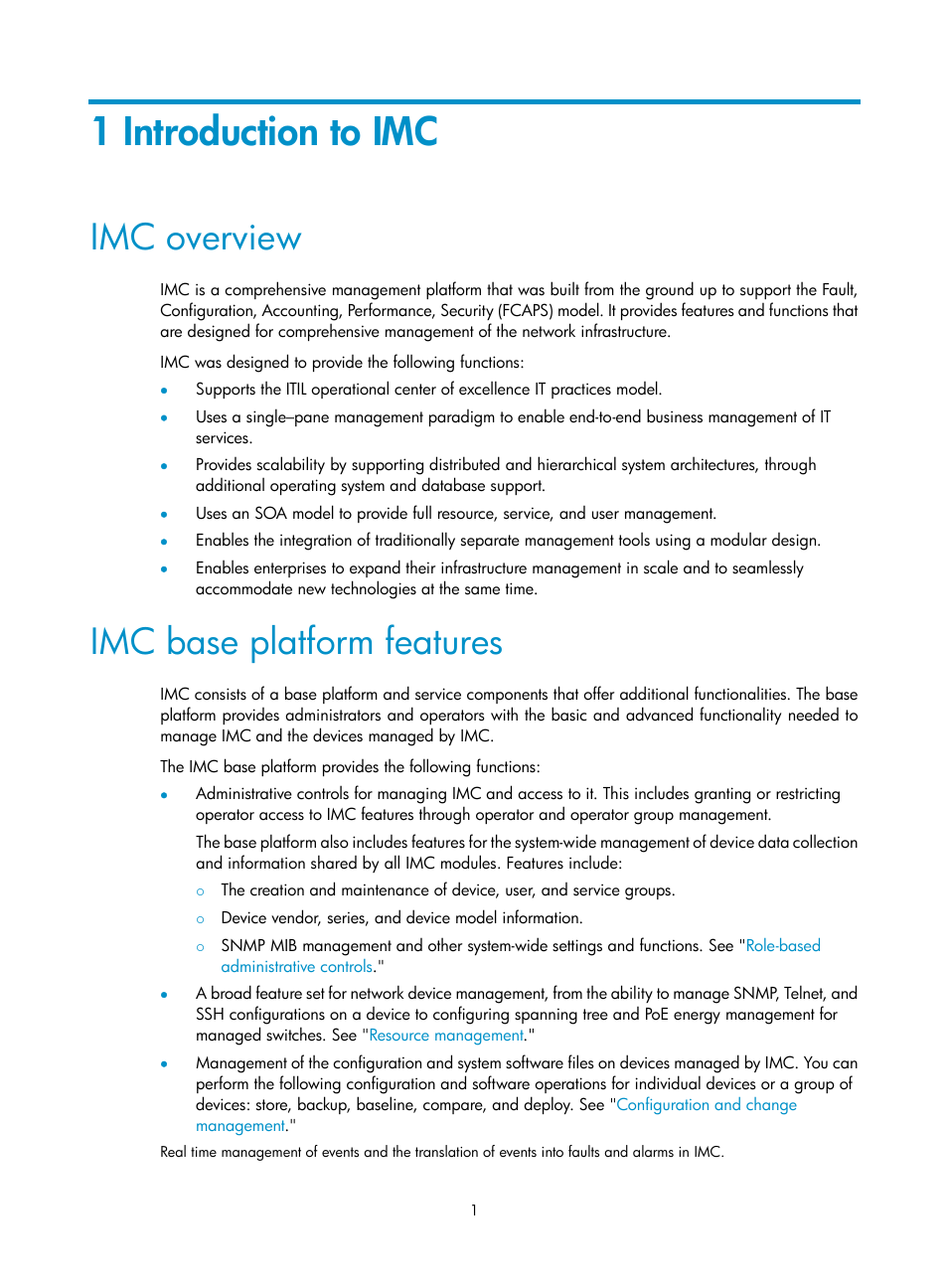1 introduction to imc, Imc overview, Imc base platform features | H3C Technologies H3C Intelligent Management Center User Manual | Page 15 / 1065