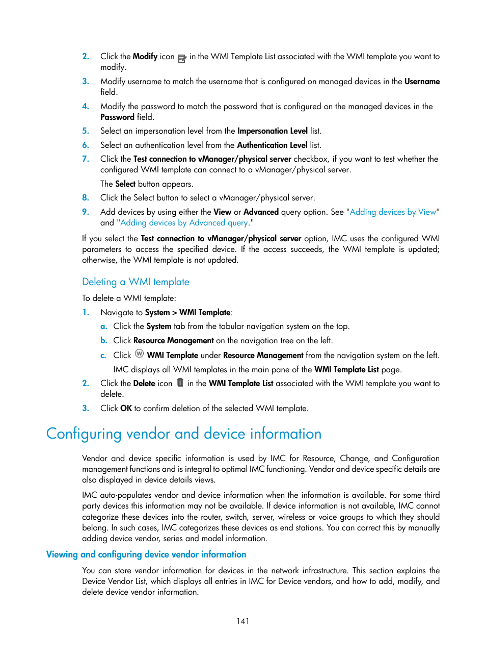 Deleting a wmi template, Configuring vendor and device information, Viewing and configuring device vendor information | H3C Technologies H3C Intelligent Management Center User Manual | Page 155 / 1065