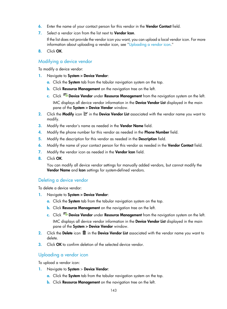 Modifying a device vendor, Deleting a device vendor, Uploading a vendor icon | H3C Technologies H3C Intelligent Management Center User Manual | Page 157 / 1065