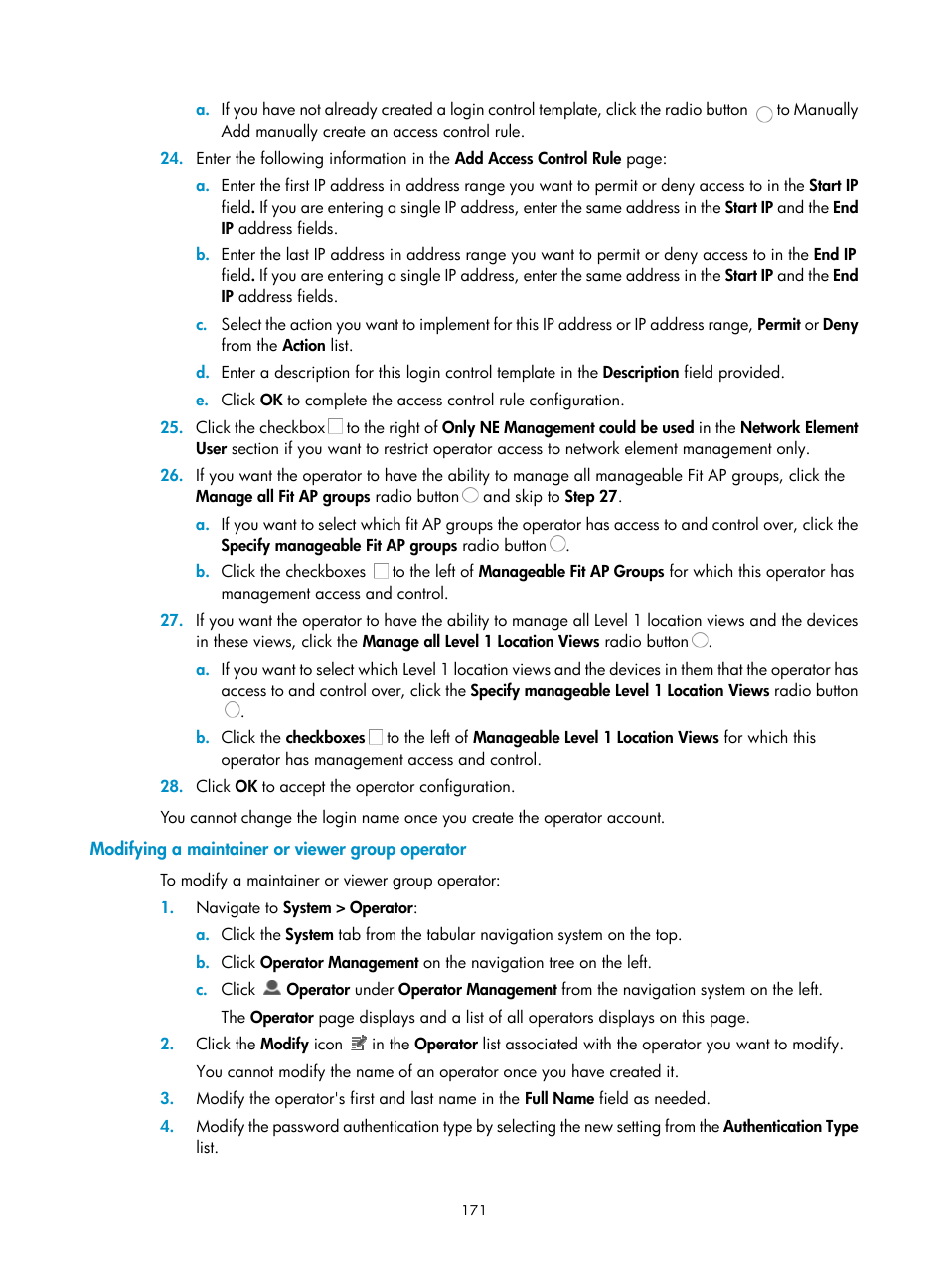 Modifying a maintainer or viewer group operator | H3C Technologies H3C Intelligent Management Center User Manual | Page 185 / 1065