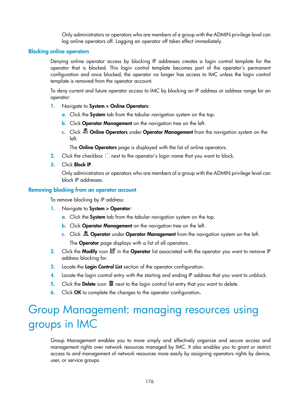 Blocking online operators, Removing blocking from an operator account | H3C Technologies H3C Intelligent Management Center User Manual | Page 190 / 1065