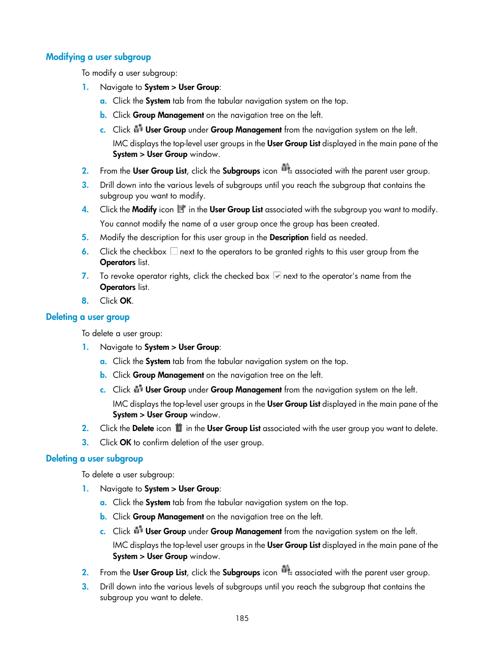 Modifying a user subgroup, Deleting a user group, Deleting a user subgroup | H3C Technologies H3C Intelligent Management Center User Manual | Page 199 / 1065