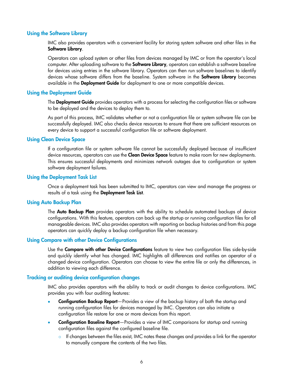 Using the software library, Using the deployment guide, Using clean device space | Using the deployment task list, Using auto backup plan, Using compare with other device configurations, Tracking or auditing device configuration changes | H3C Technologies H3C Intelligent Management Center User Manual | Page 20 / 1065
