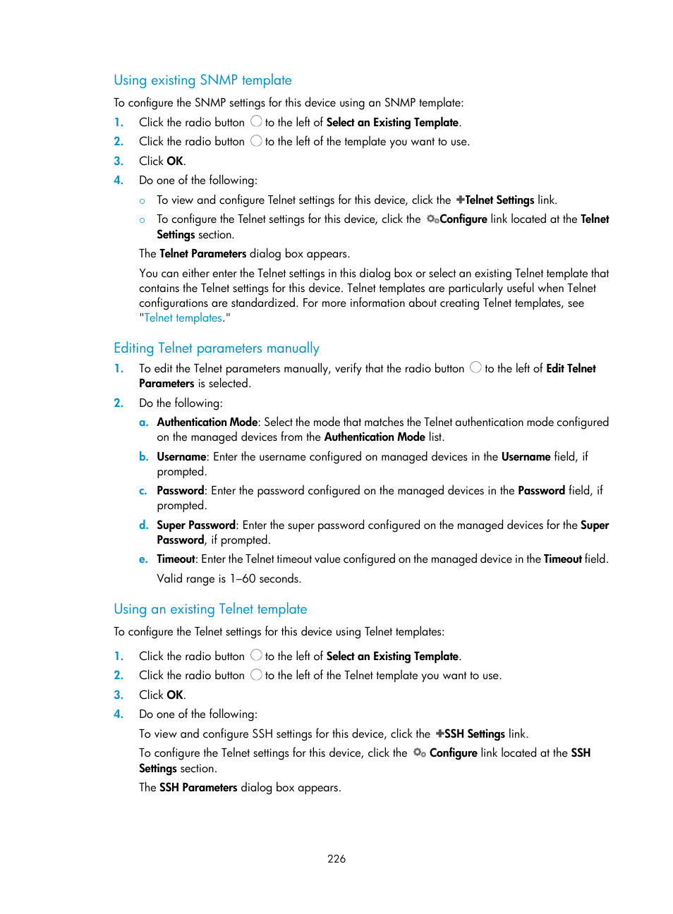 Using existing snmp template, Editing telnet parameters manually, Using an existing telnet template | H3C Technologies H3C Intelligent Management Center User Manual | Page 240 / 1065