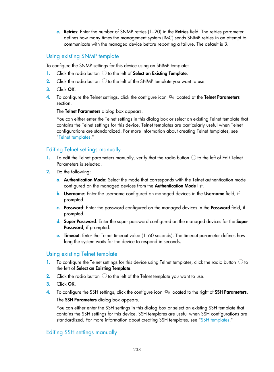 Using existing snmp template, Editing telnet settings manually, Using existing telnet template | Editing ssh settings manually | H3C Technologies H3C Intelligent Management Center User Manual | Page 247 / 1065