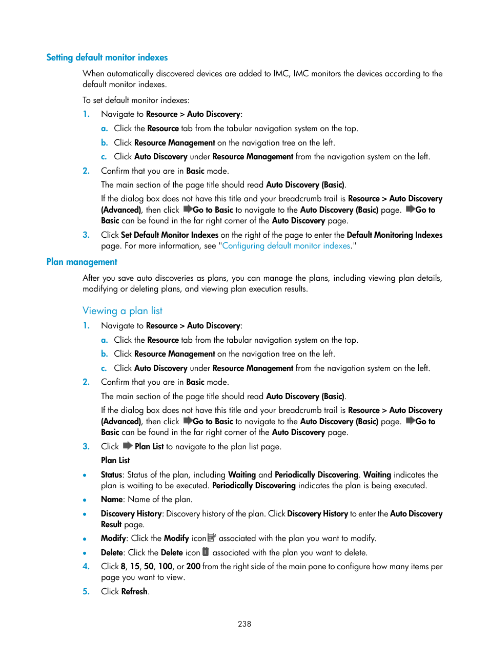 Setting default monitor indexes, Plan management, Viewing a plan list | Plan, Management | H3C Technologies H3C Intelligent Management Center User Manual | Page 252 / 1065