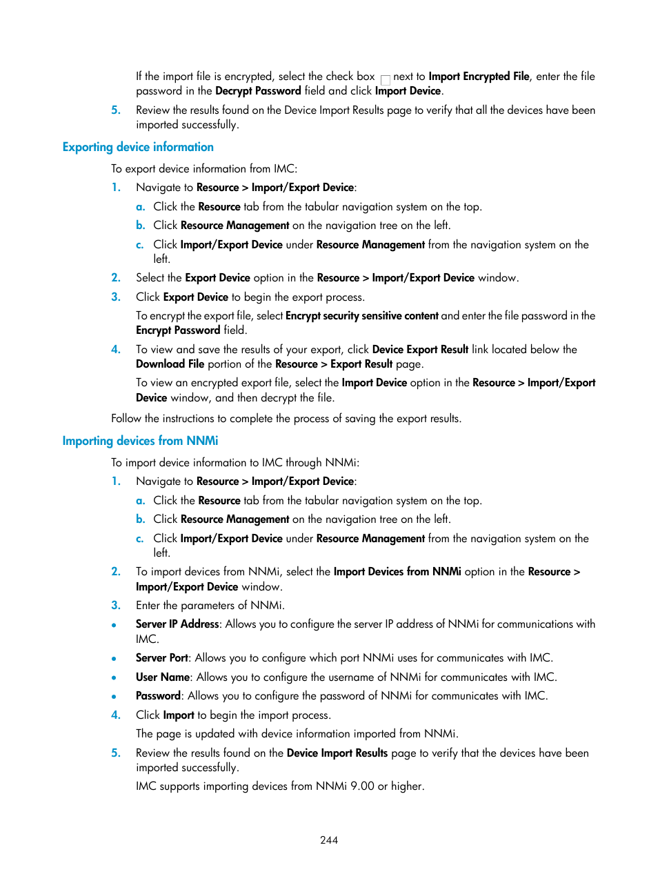 Exporting device information, Importing devices from nnmi | H3C Technologies H3C Intelligent Management Center User Manual | Page 258 / 1065