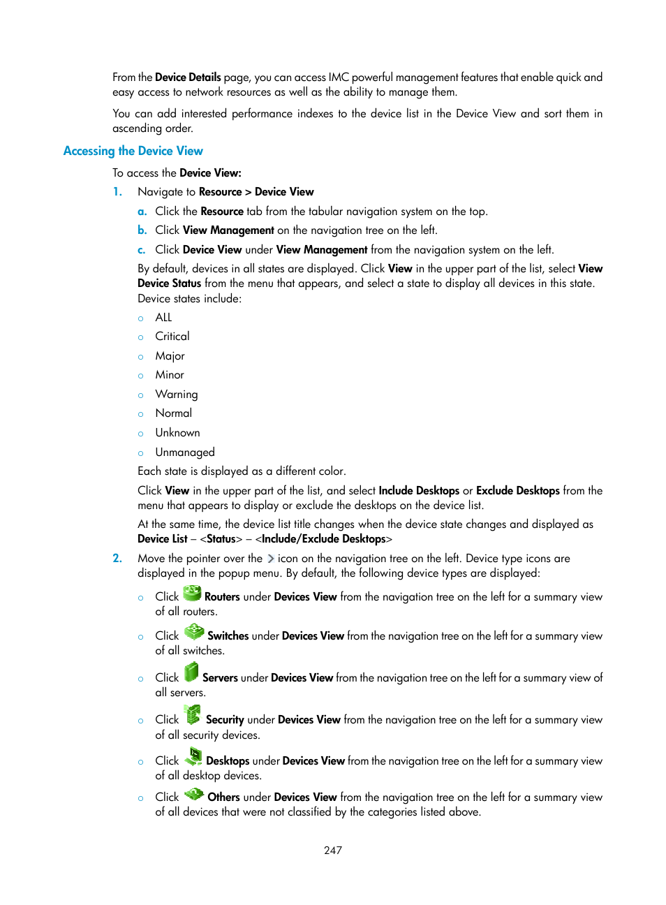 Accessing the device view | H3C Technologies H3C Intelligent Management Center User Manual | Page 261 / 1065