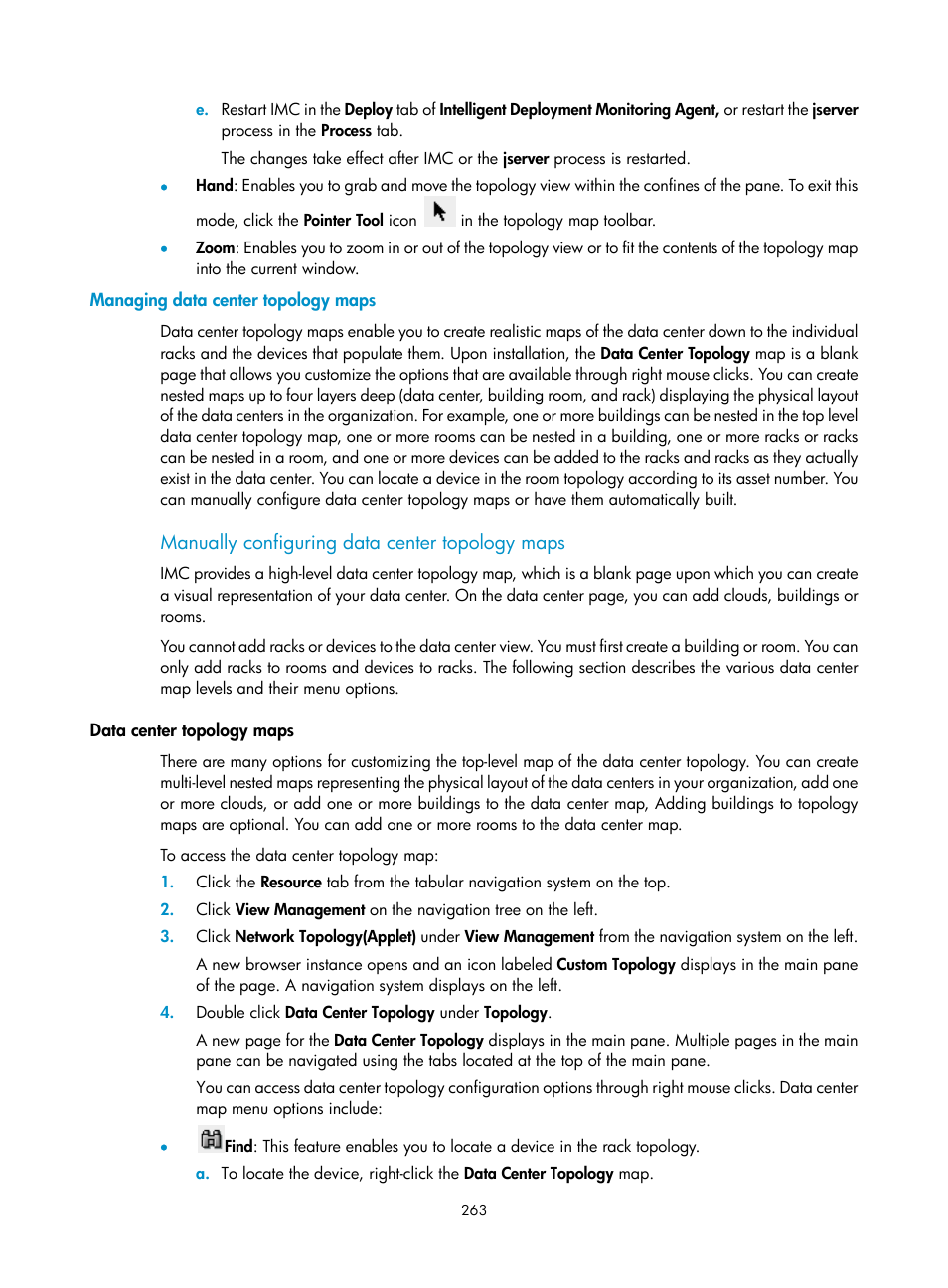 Managing data center topology maps, Manually configuring data center topology maps, Data center topology maps | H3C Technologies H3C Intelligent Management Center User Manual | Page 277 / 1065