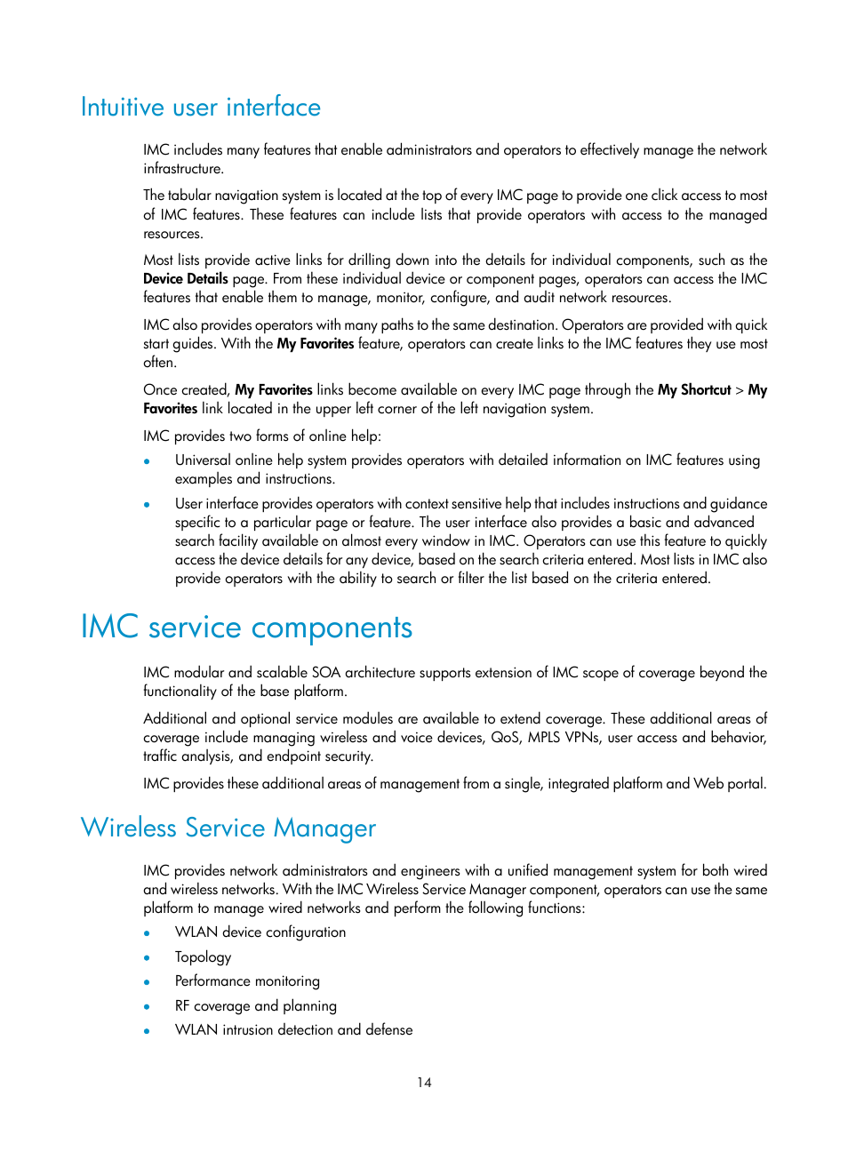 Intuitive user interface, Imc service components, Wireless service manager | H3C Technologies H3C Intelligent Management Center User Manual | Page 28 / 1065