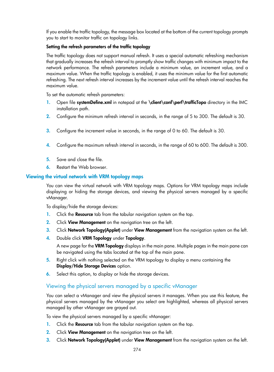 Viewing the virtual network with vrm topology maps | H3C Technologies H3C Intelligent Management Center User Manual | Page 288 / 1065