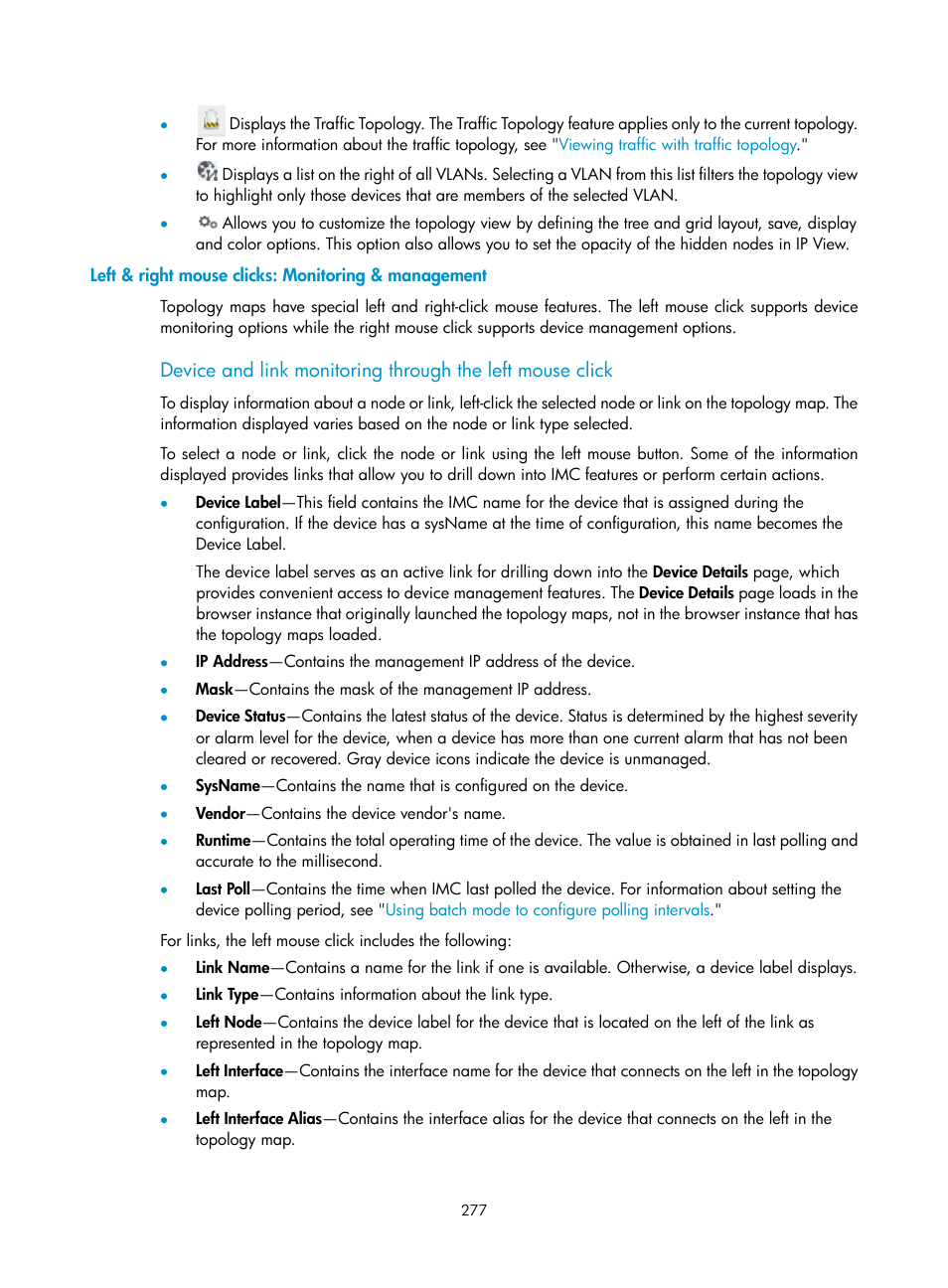 Left & right mouse clicks: monitoring & management | H3C Technologies H3C Intelligent Management Center User Manual | Page 291 / 1065