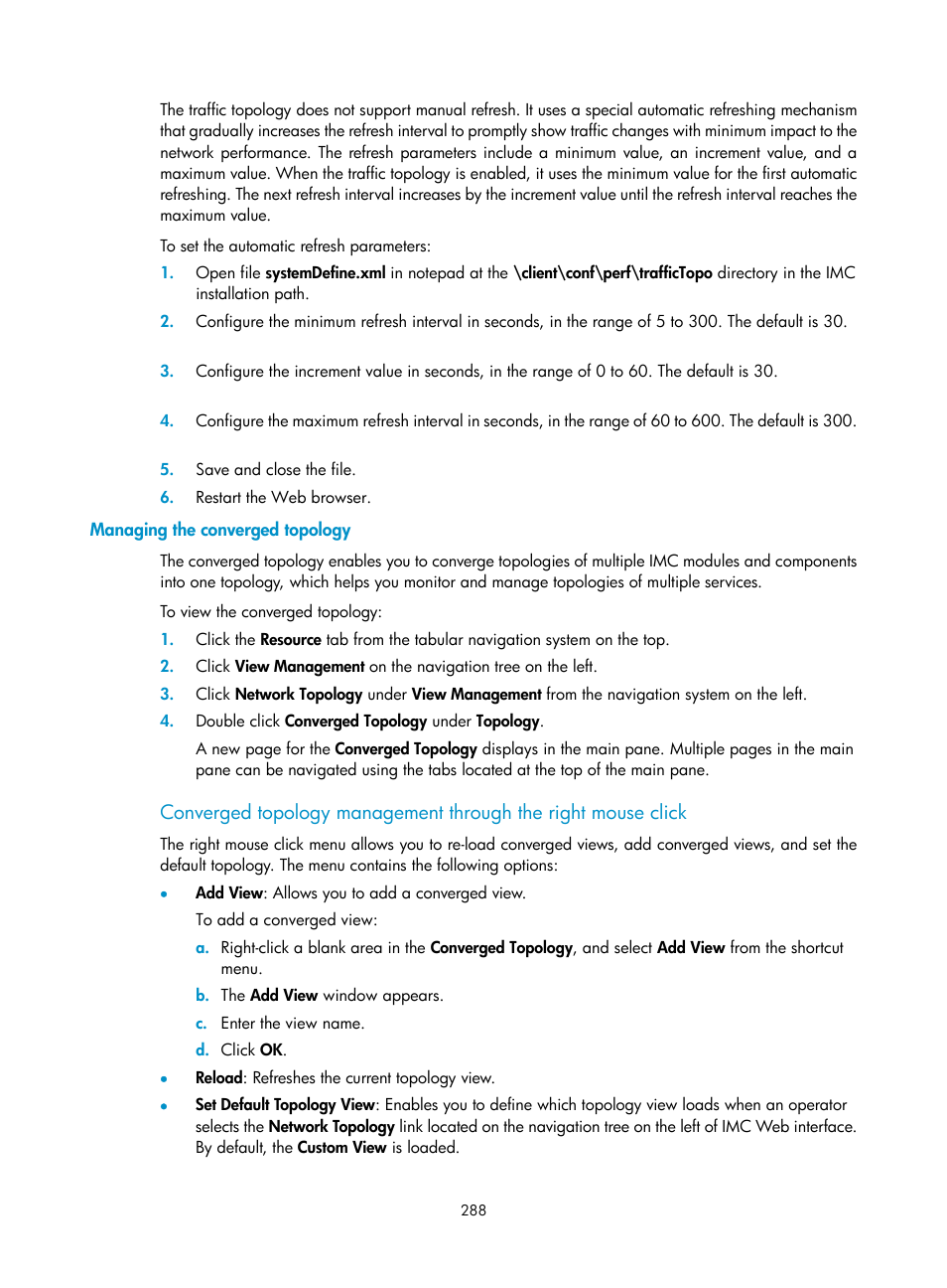 Managing the converged topology | H3C Technologies H3C Intelligent Management Center User Manual | Page 302 / 1065