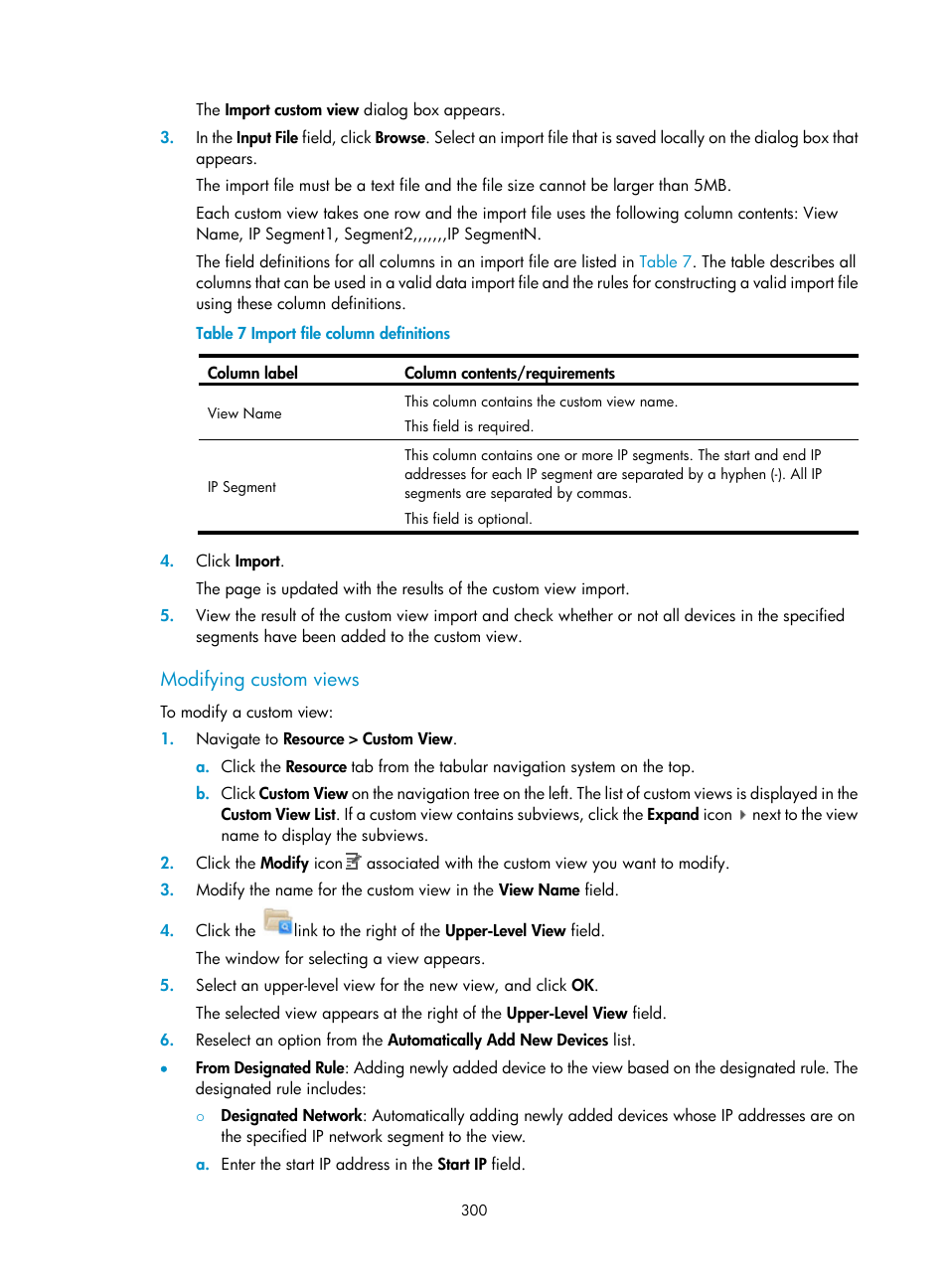 Modifying custom views | H3C Technologies H3C Intelligent Management Center User Manual | Page 314 / 1065