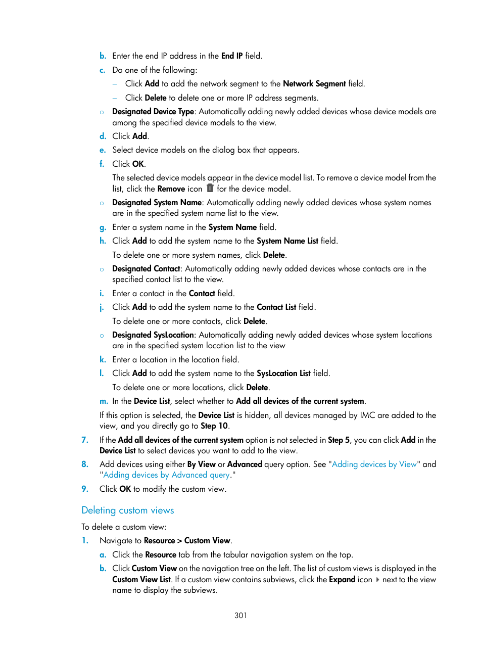 Deleting custom views | H3C Technologies H3C Intelligent Management Center User Manual | Page 315 / 1065