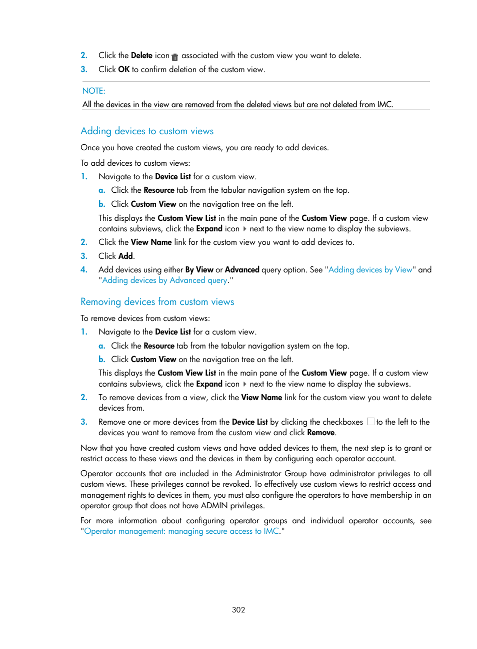 Adding devices to custom views, Removing devices from custom views | H3C Technologies H3C Intelligent Management Center User Manual | Page 316 / 1065