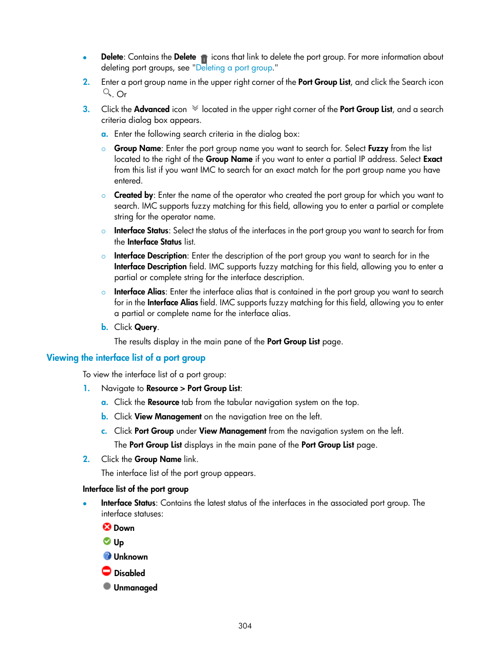 Viewing the interface list of a port group | H3C Technologies H3C Intelligent Management Center User Manual | Page 318 / 1065