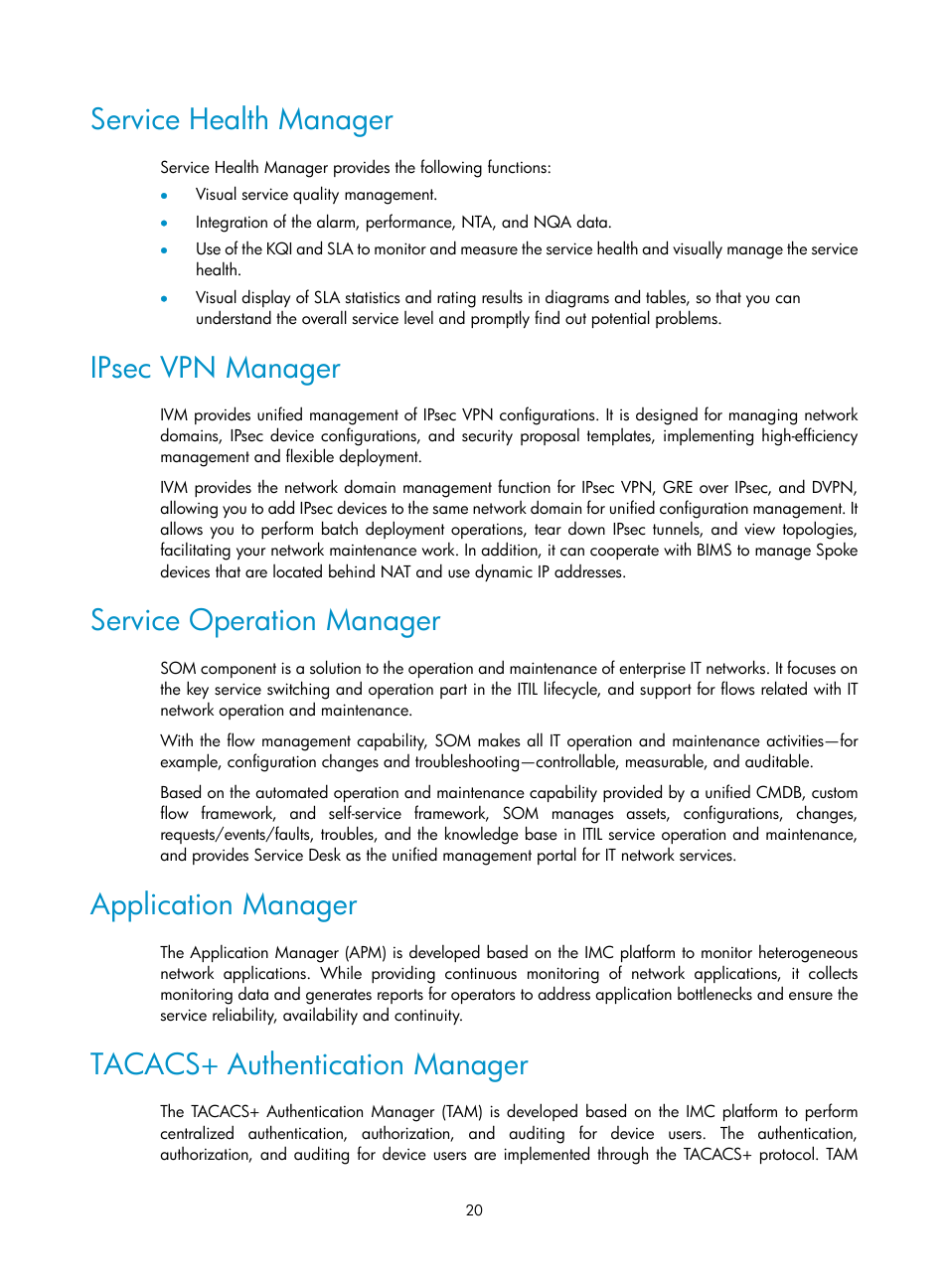 Service health manager, Ipsec vpn manager, Service operation manager | Application manager, Tacacs+ authentication manager | H3C Technologies H3C Intelligent Management Center User Manual | Page 34 / 1065