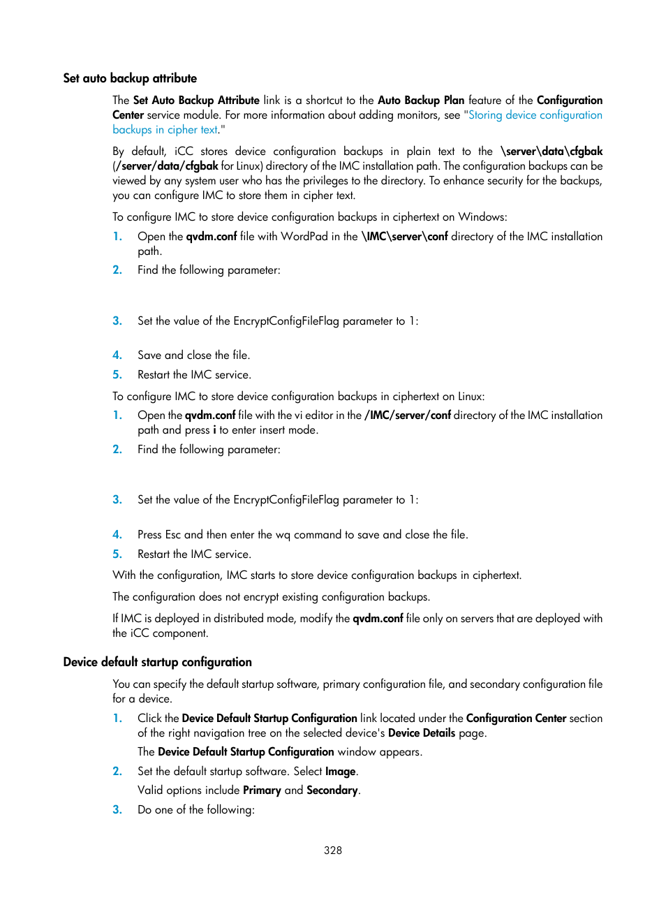 Set auto backup attribute, Device default startup configuration | H3C Technologies H3C Intelligent Management Center User Manual | Page 342 / 1065