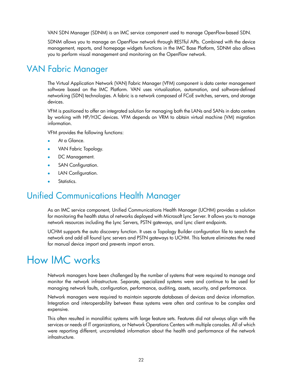 Van fabric manager, Unified communications health manager, How imc works | H3C Technologies H3C Intelligent Management Center User Manual | Page 36 / 1065