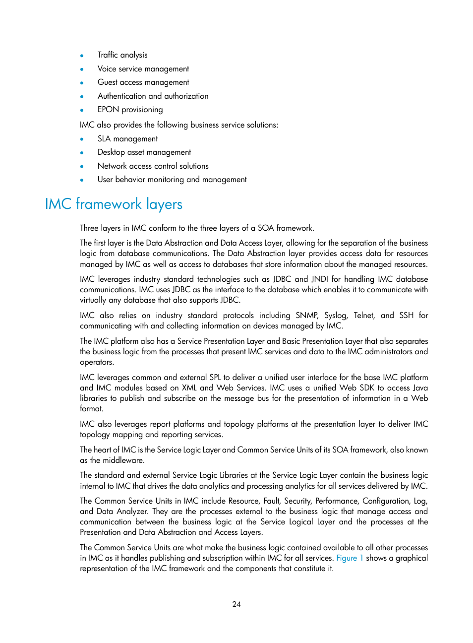 Imc framework layers | H3C Technologies H3C Intelligent Management Center User Manual | Page 38 / 1065