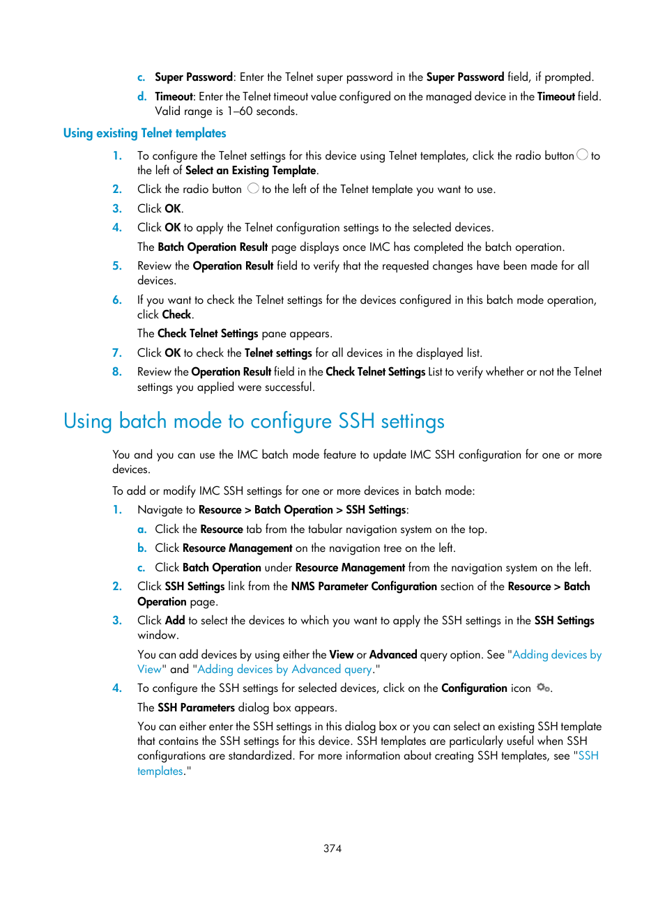 Using existing telnet templates, Using batch mode to configure ssh settings | H3C Technologies H3C Intelligent Management Center User Manual | Page 388 / 1065