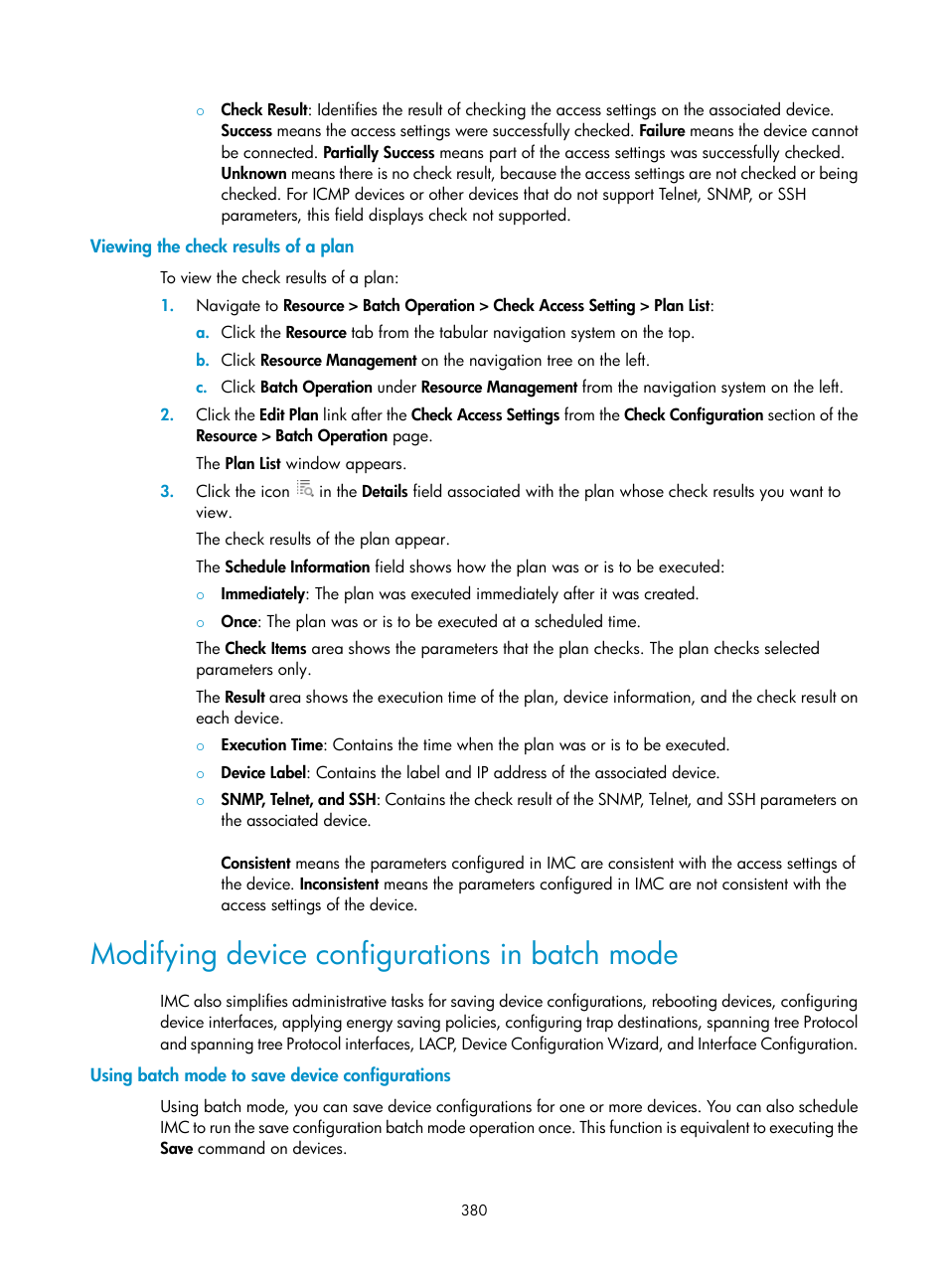 Viewing the check results of a plan, Modifying device configurations in batch mode, Using batch mode to save device configurations | H3C Technologies H3C Intelligent Management Center User Manual | Page 394 / 1065