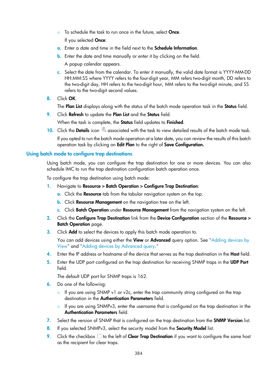 Using batch mode to configure trap destinations | H3C Technologies H3C Intelligent Management Center User Manual | Page 398 / 1065