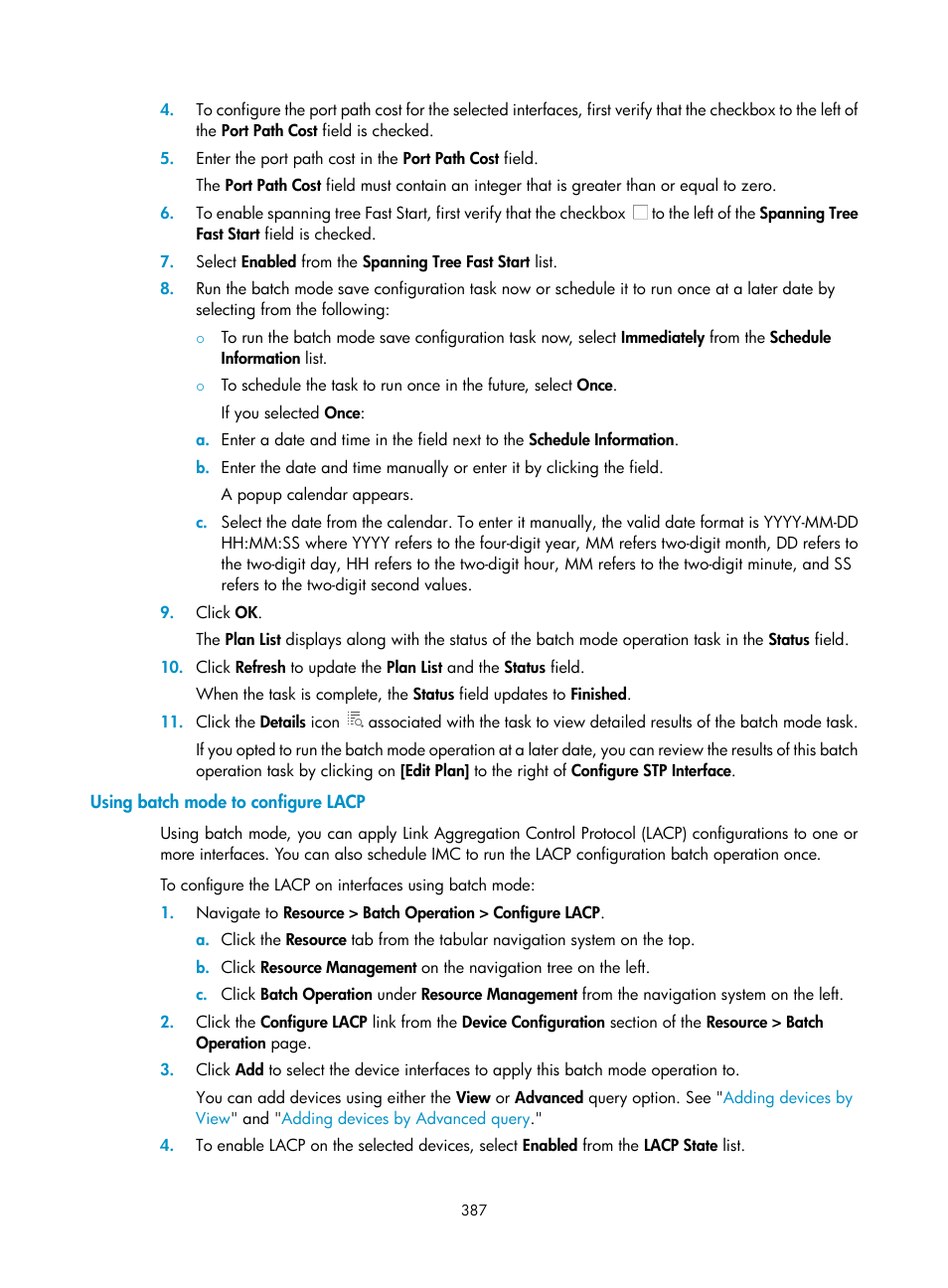 Using batch mode to configure lacp | H3C Technologies H3C Intelligent Management Center User Manual | Page 401 / 1065