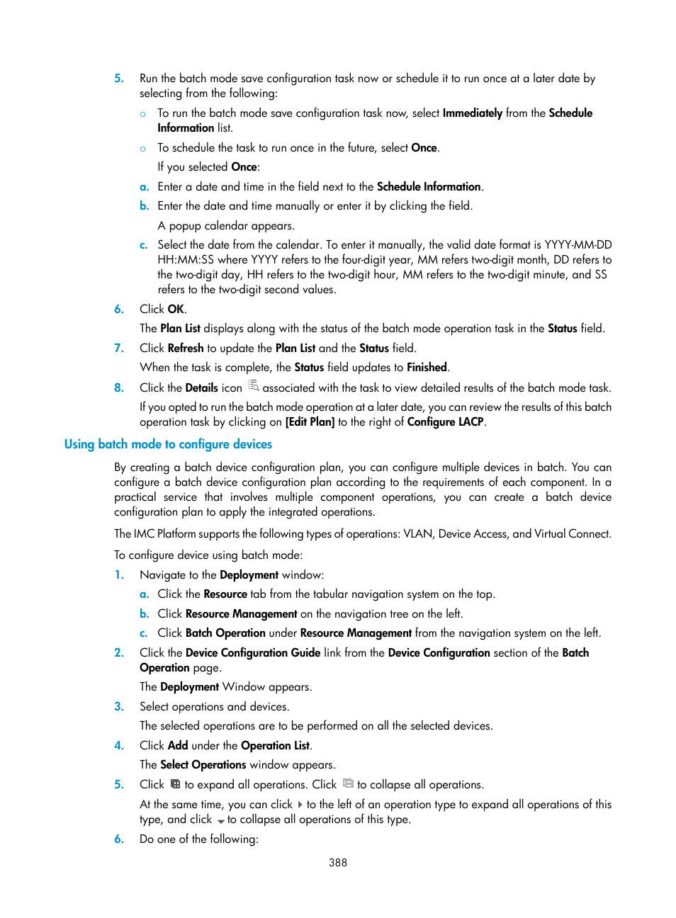 Using batch mode to configure devices | H3C Technologies H3C Intelligent Management Center User Manual | Page 402 / 1065