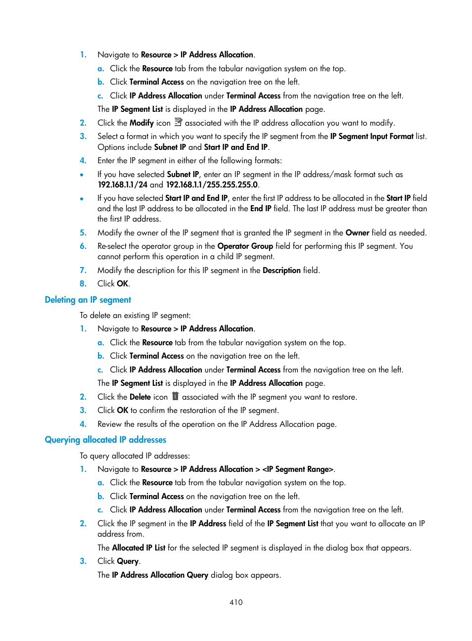 Deleting an ip segment, Querying allocated ip addresses | H3C Technologies H3C Intelligent Management Center User Manual | Page 424 / 1065