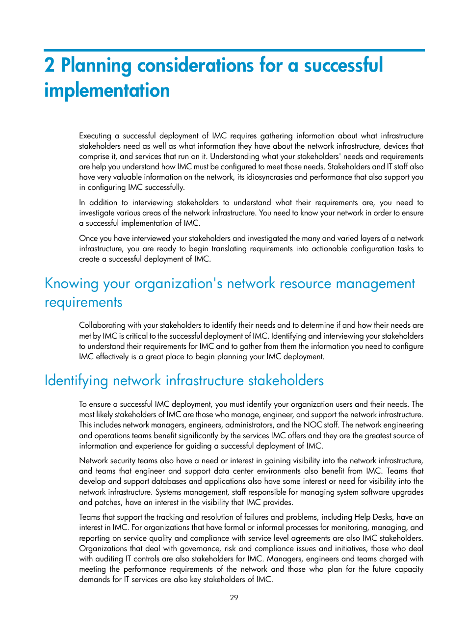 Identifying network infrastructure stakeholders | H3C Technologies H3C Intelligent Management Center User Manual | Page 43 / 1065