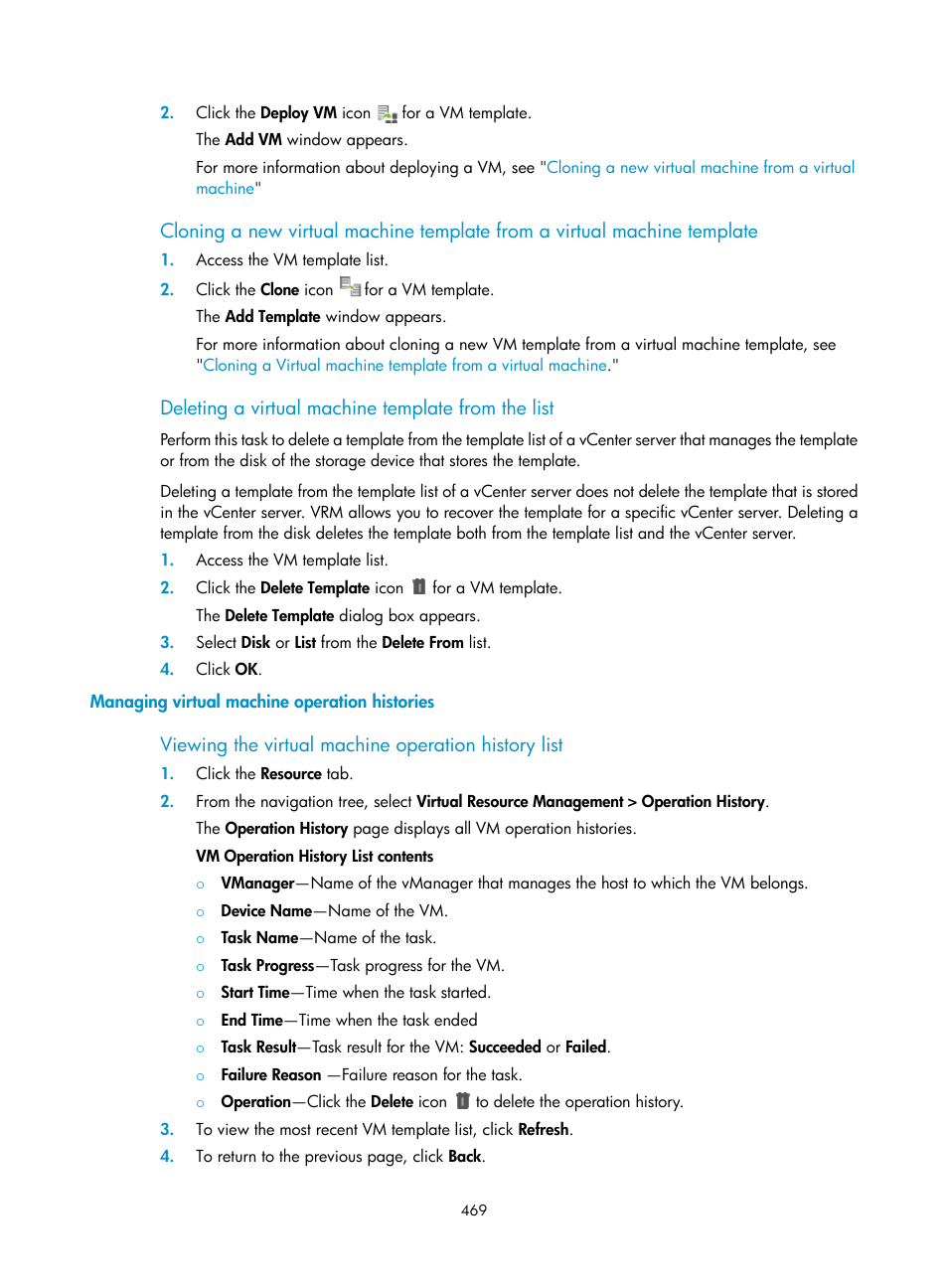 Deleting a virtual machine template from the list, Managing virtual machine operation histories, Viewing the virtual machine operation history list | H3C Technologies H3C Intelligent Management Center User Manual | Page 483 / 1065