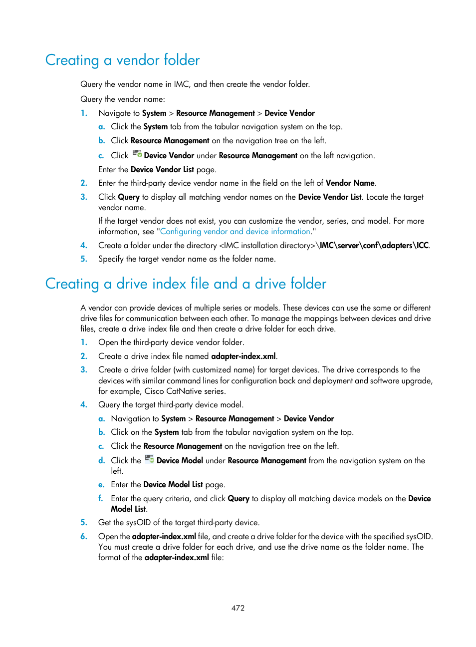 Creating a vendor folder, Creating a drive index file and a drive folder | H3C Technologies H3C Intelligent Management Center User Manual | Page 486 / 1065