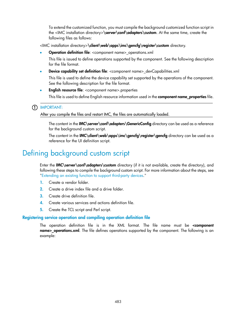 Defining background custom script | H3C Technologies H3C Intelligent Management Center User Manual | Page 497 / 1065
