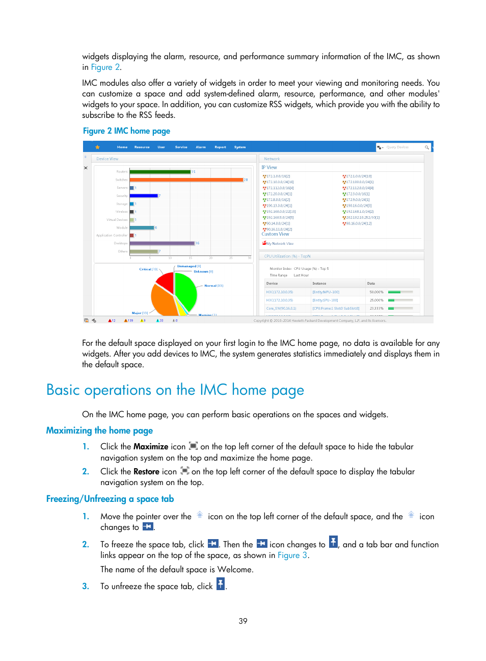 Freezing/unfreezing a space tab, Basic operations on the imc home page | H3C Technologies H3C Intelligent Management Center User Manual | Page 53 / 1065