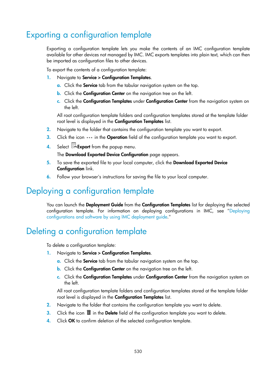 Exporting a configuration template, Deploying a configuration template, Deleting a configuration template | H3C Technologies H3C Intelligent Management Center User Manual | Page 544 / 1065